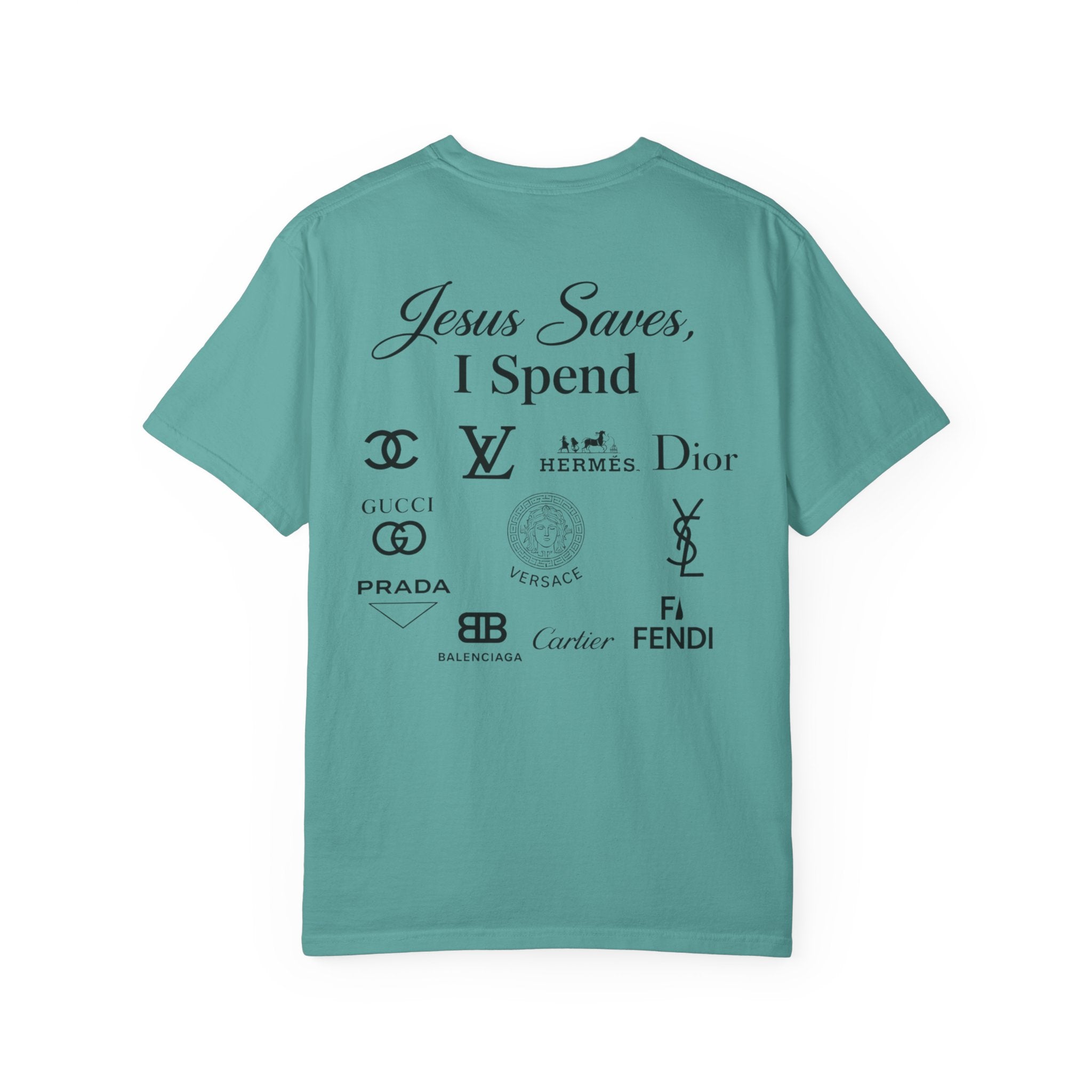 Jesus Saves, I spend (Tee)
