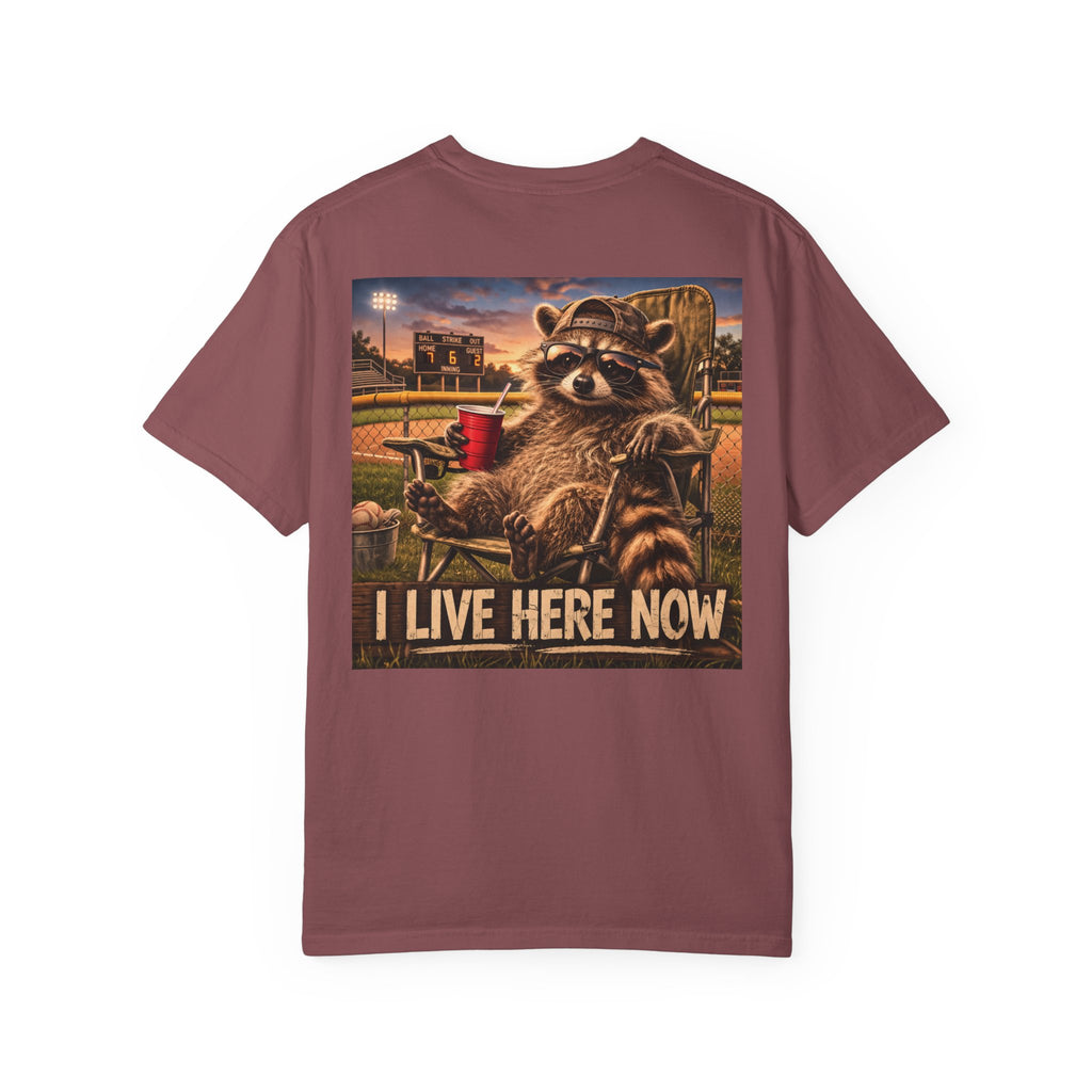 "I live here now" Dad shirt