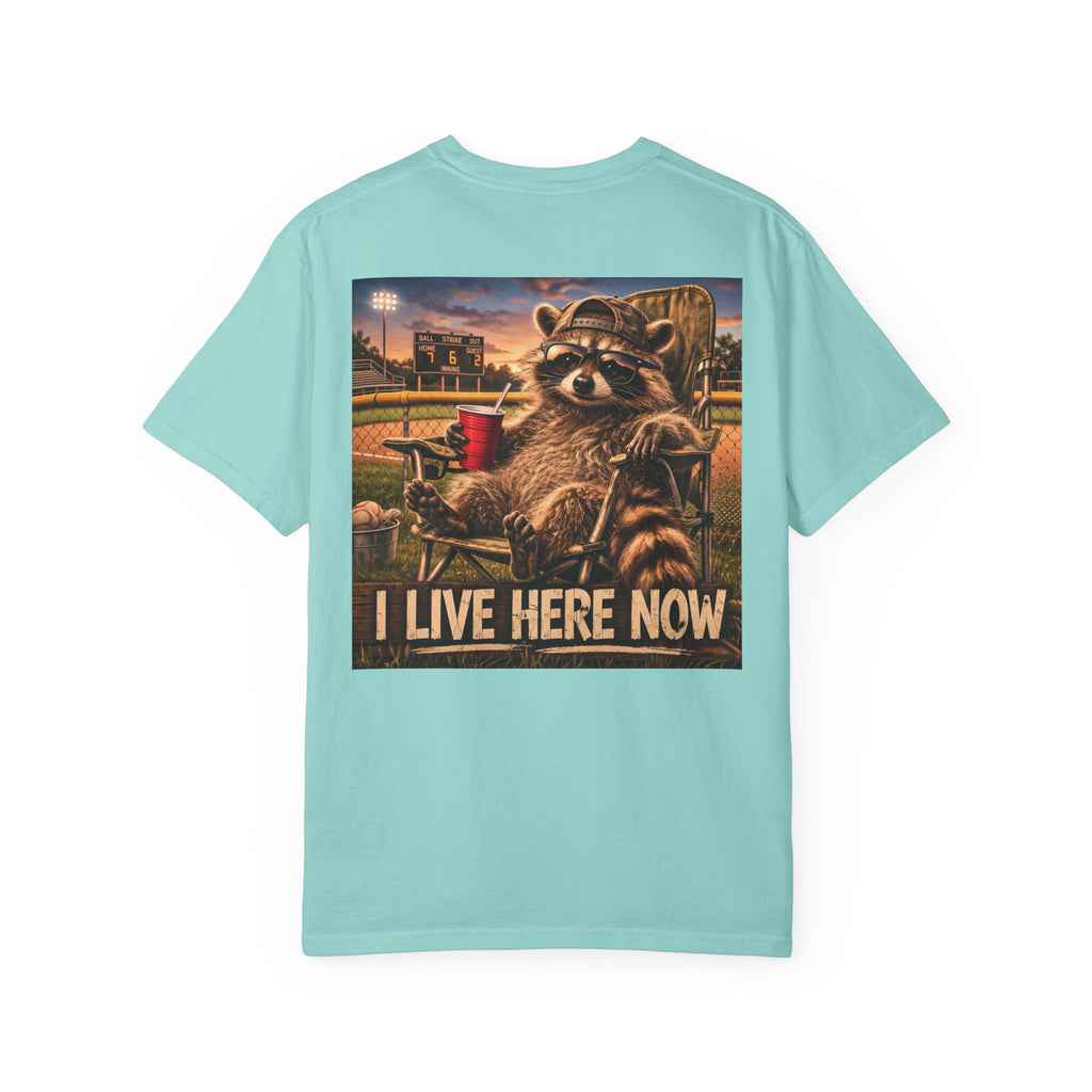 "I live here now" Dad shirt