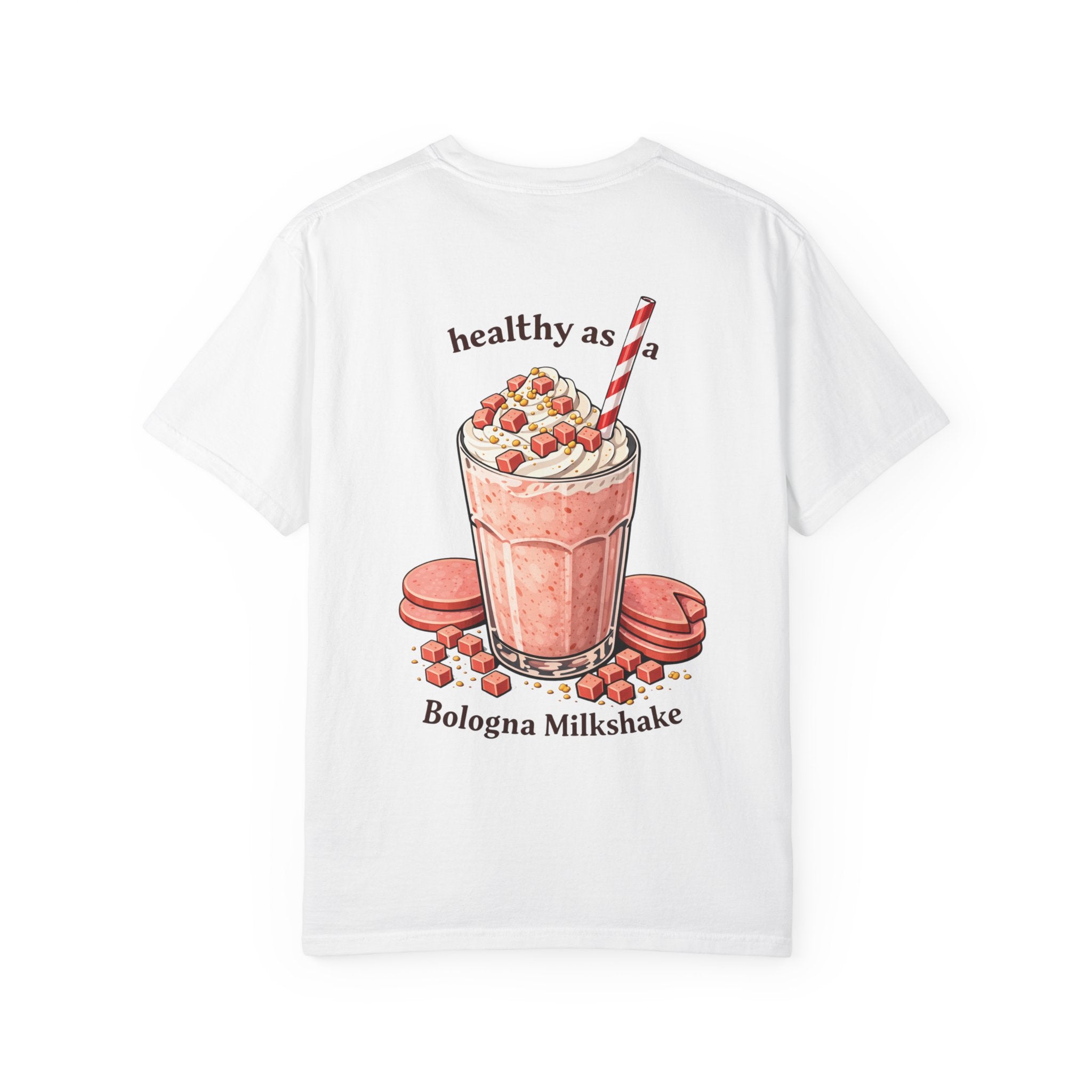 Healthy as a Bologna Milkshake Adult tee