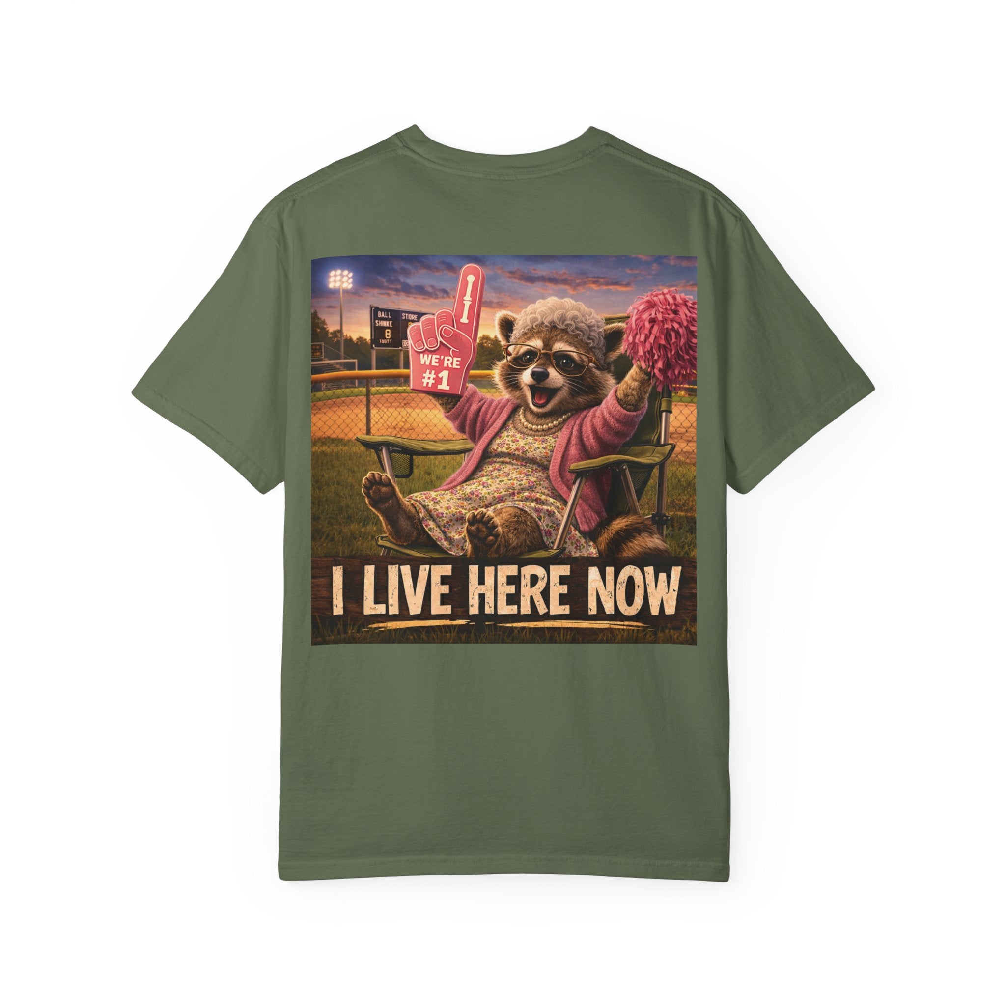 "I live here now" Raccoon Grandma Tee