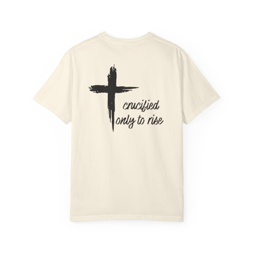 316 Collection "Crucified only to Rise"
