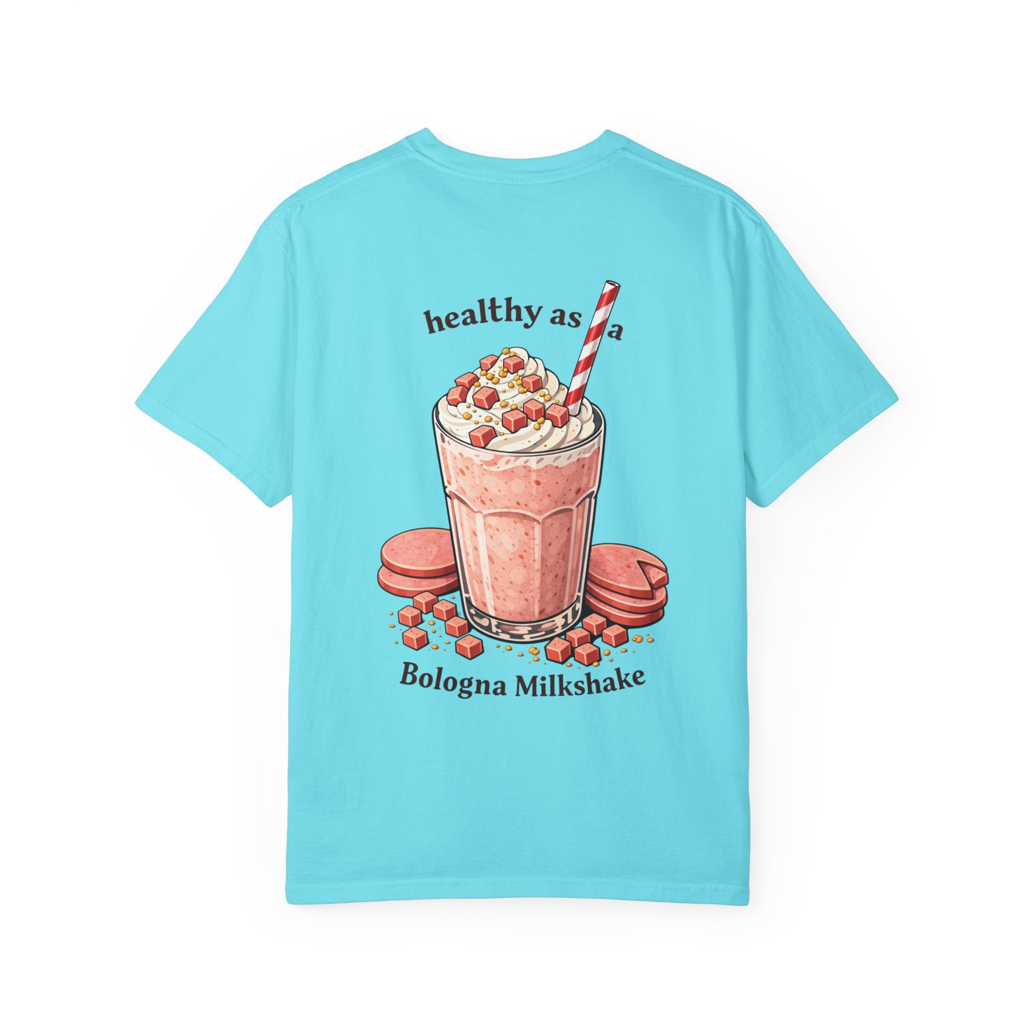 Healthy as a Bologna Milkshake Adult tee