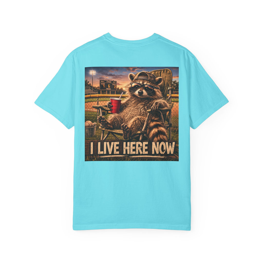 "I live here now" Dad shirt
