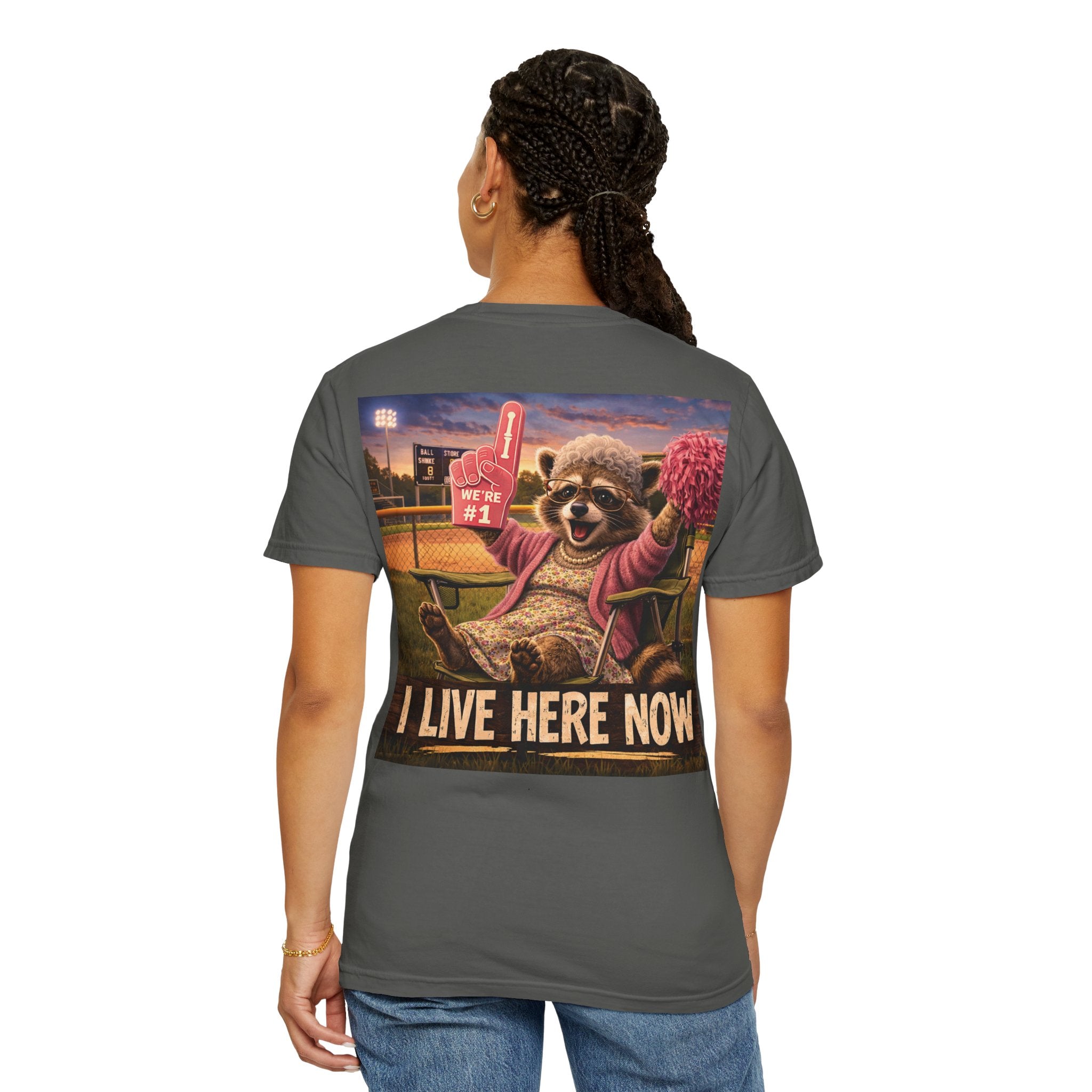 "I live here now" Raccoon Grandma Tee