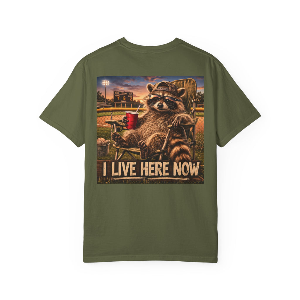 "I live here now" Dad shirt