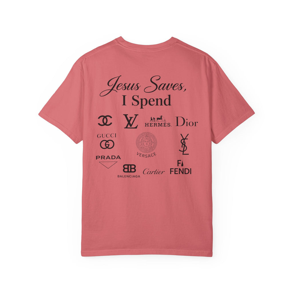 Jesus Saves, I spend (Tee)