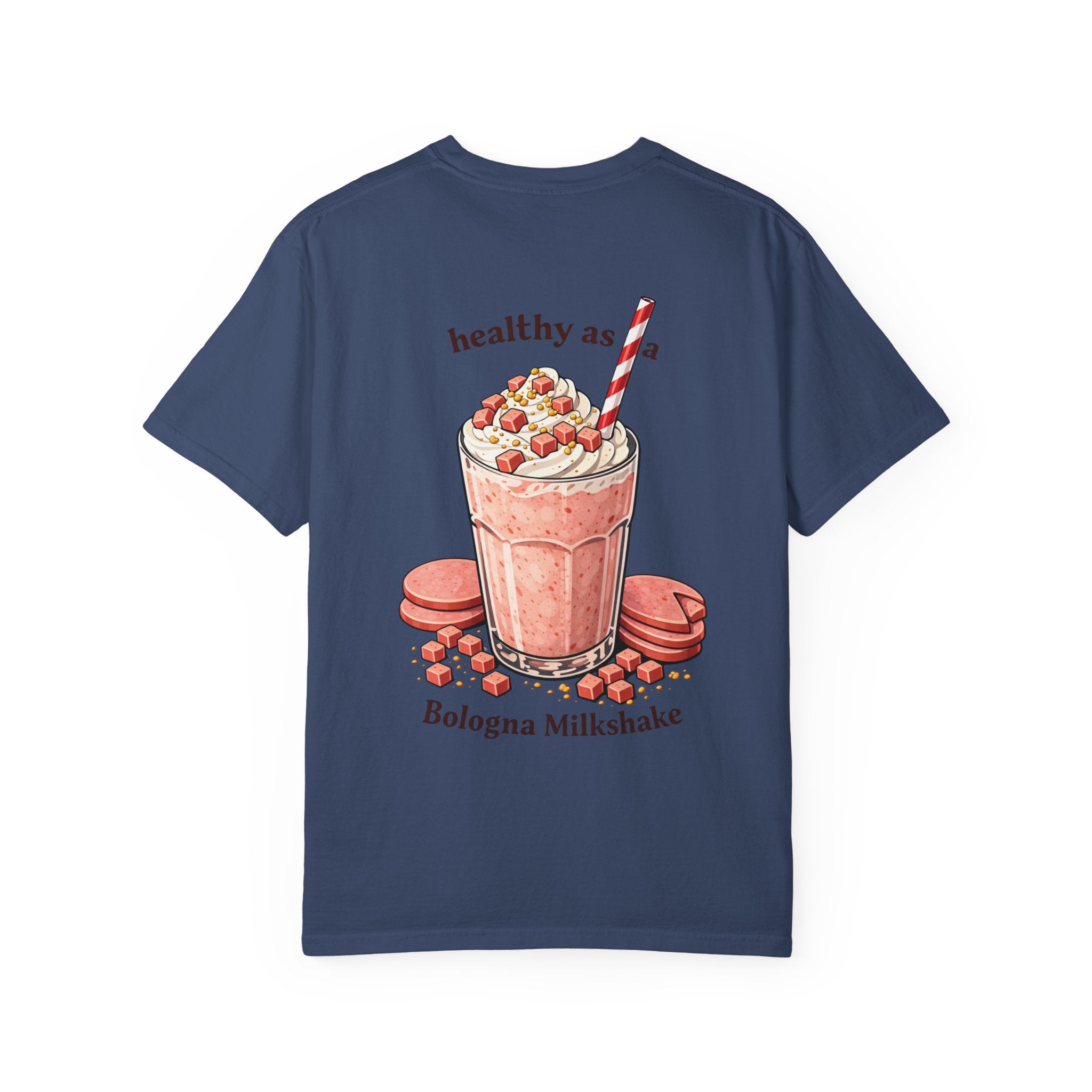 Healthy as a Bologna Milkshake Adult tee
