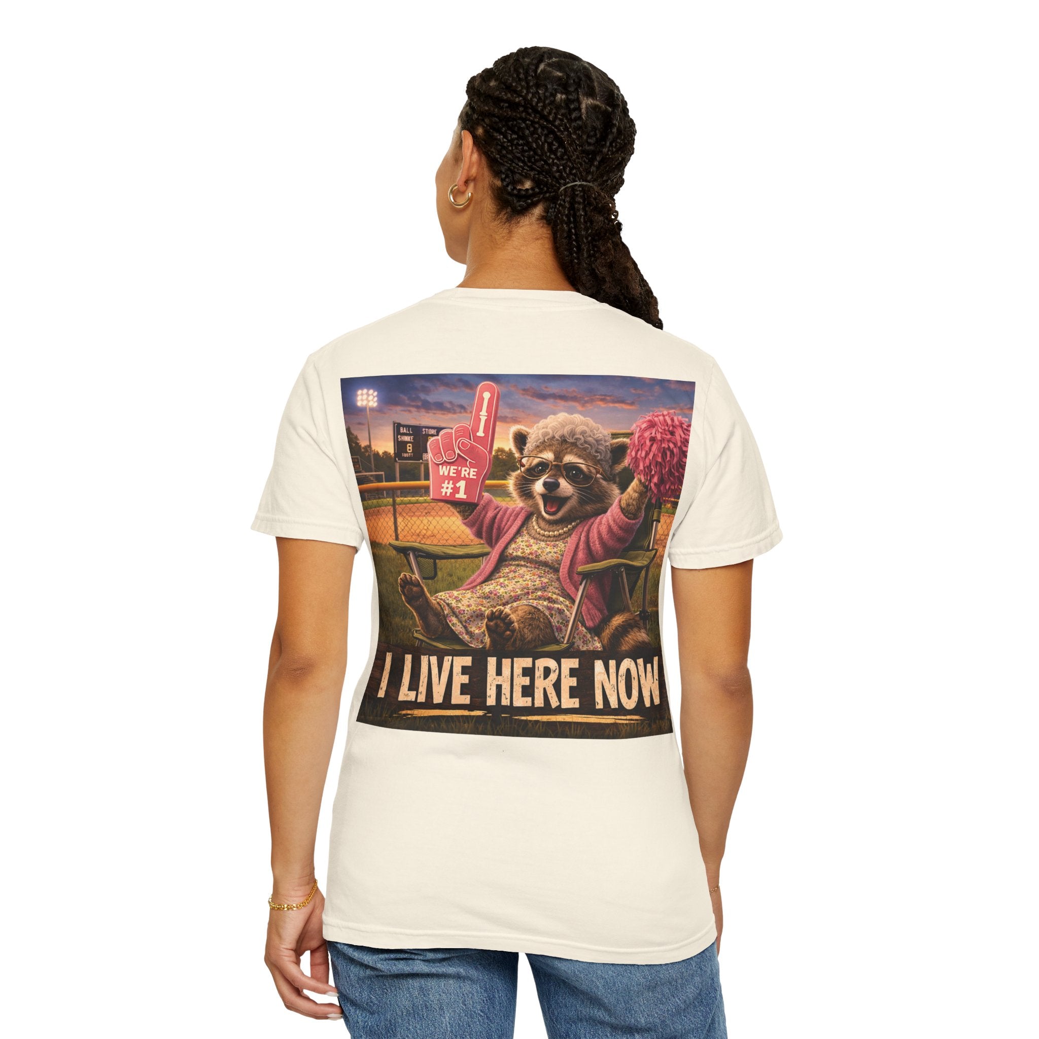 "I live here now" Raccoon Grandma Tee