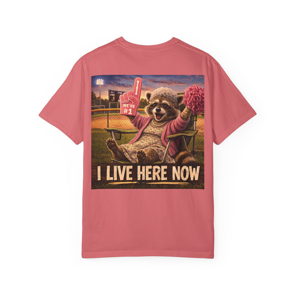 "I live here now" Raccoon Grandma Tee