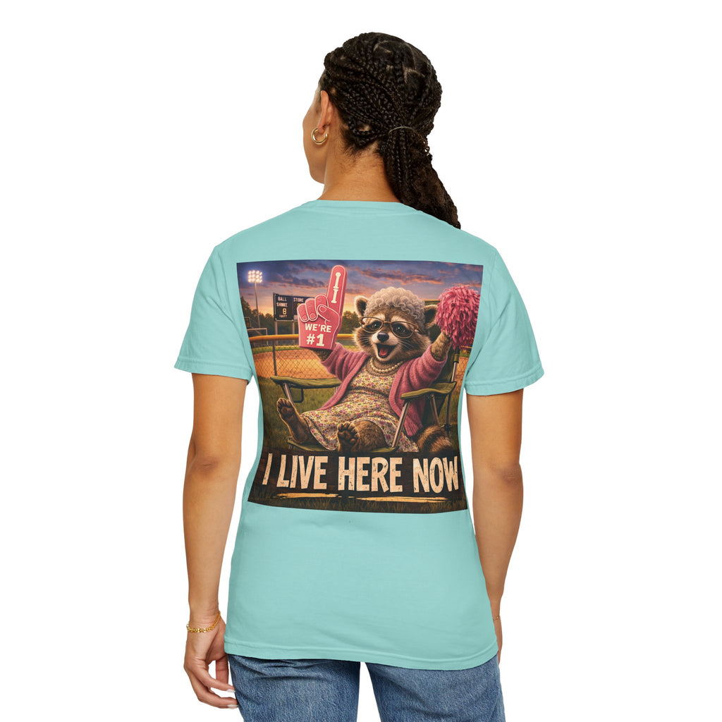 "I live here now" Raccoon Grandma Tee