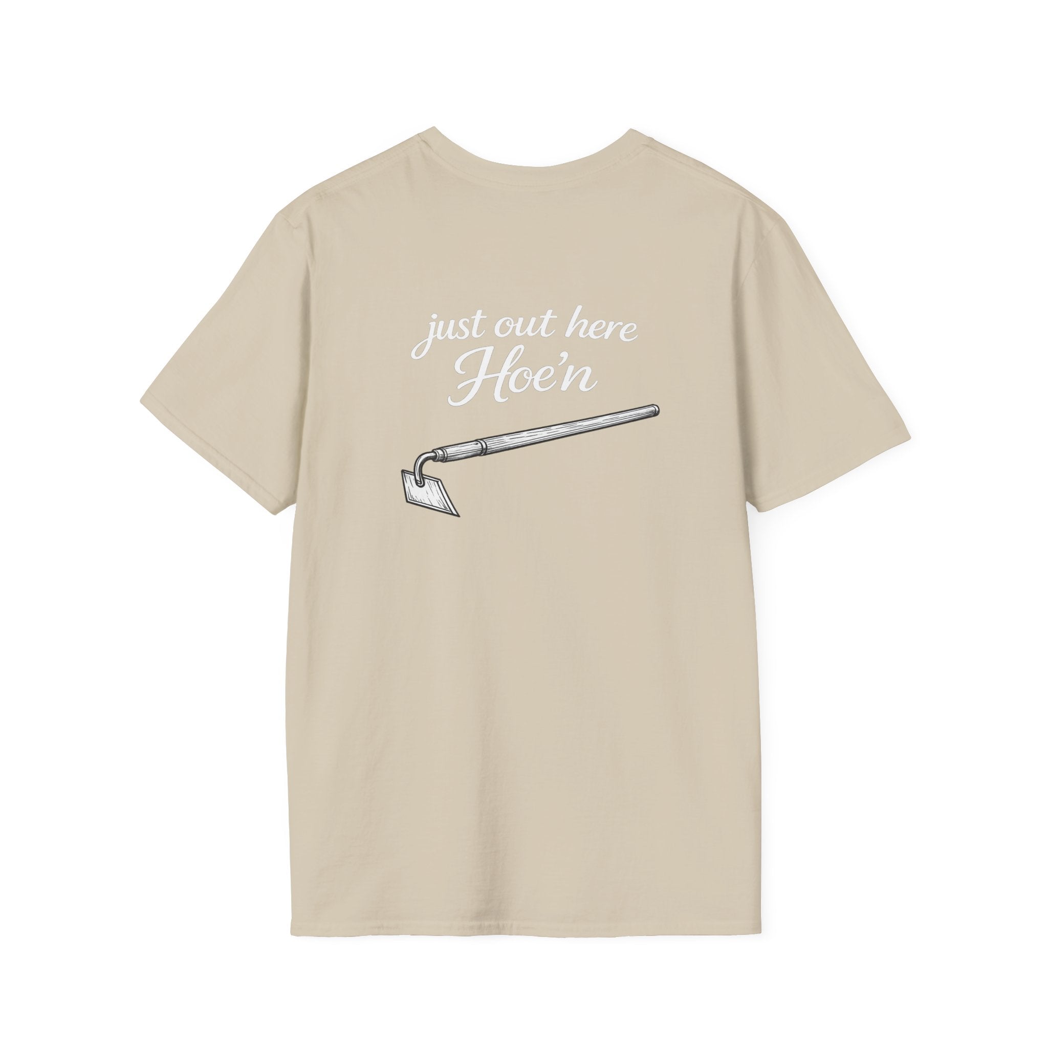 "Just Out Here Hoe'n