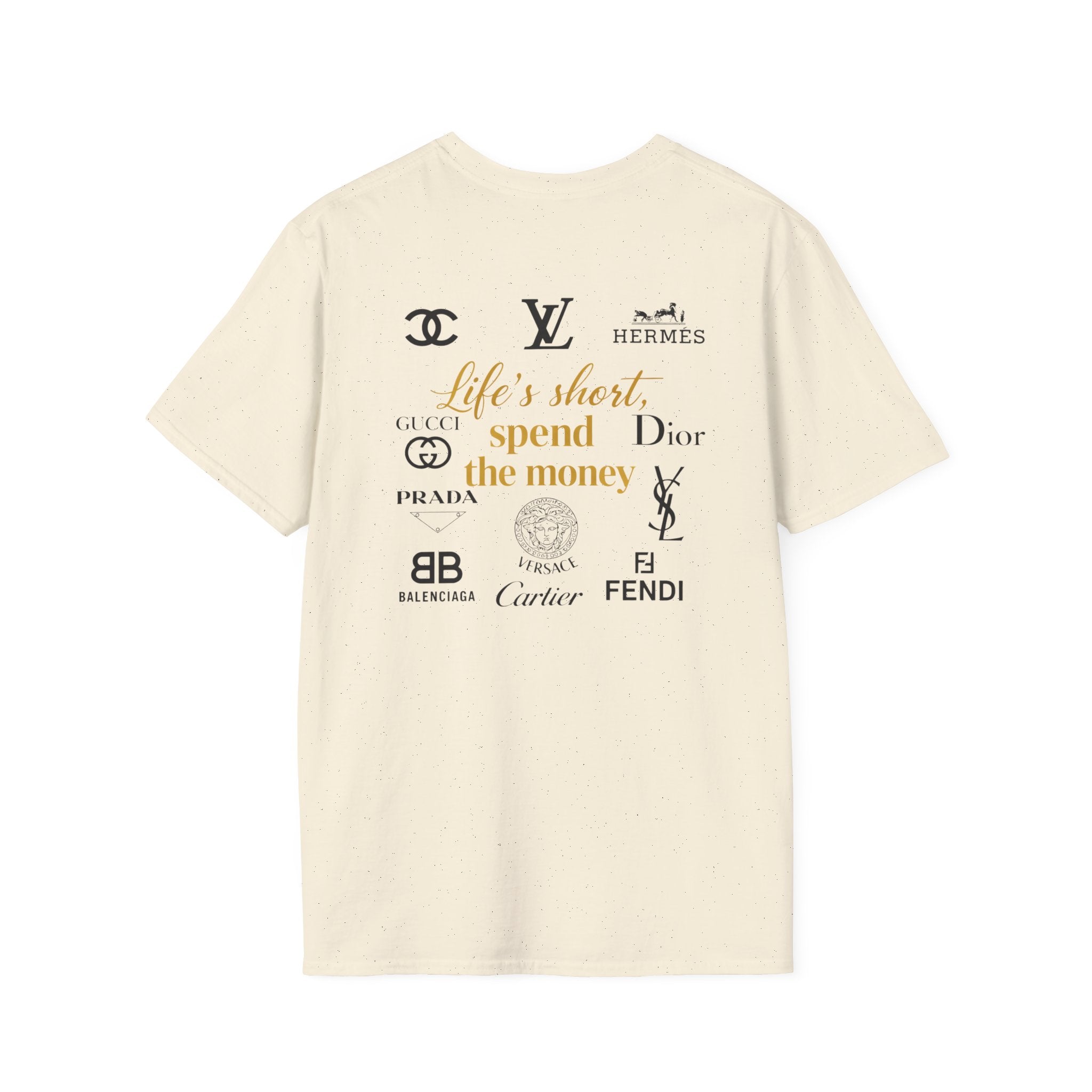Life's short, Spend the Money. Tee